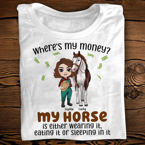 Where's My Money, Personalized Shirt, Gift For Horse Lover - Shirts - GoDuckee