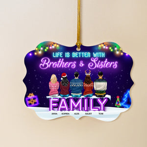 Life Is Better With Brothers And Sisters Personalized Medallion Acrylic Ornament, Family Gift - Ornament - GoDuckee