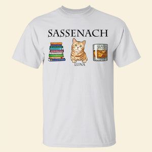 Sassenach Personalized Shirt Gift For Movie Lovers, Cat Lovers (Cat, Drink) - Shirts - GoDuckee