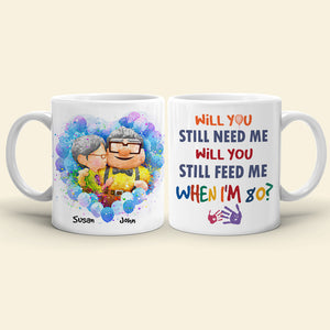 Will You Still Need Me, Personalized Film Couple Mug - Coffee Mug - GoDuckee