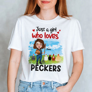 Just A Girl Who Loves Peckers Personalized Chicken Shirt, Gift For Farmer - Shirts - GoDuckee