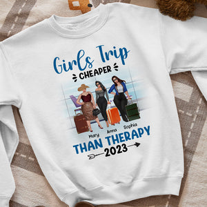 Girls Trip Cheaper Than Therapy Personalized Travelling Friends Shirt, Gift For Friends - Shirts - GoDuckee