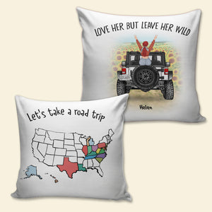 Personalized Pillow - Love Her But Leave Her Wild - Pillow - GoDuckee