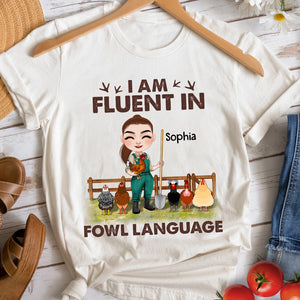 I'm Fluent In Fowl Language - Personalized Chicken Shirt - Gift For Chicken Lovers - Shirts - GoDuckee