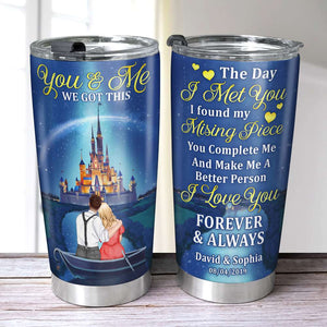 The Day I Met You I Found My Missing Piece Personalized Couple Tumbler - Tumbler Cup - GoDuckee