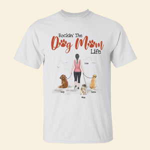 Rockin' The Dog Mom Life, Personalized Shirt, Gift For Dog Lover - Shirts - GoDuckee