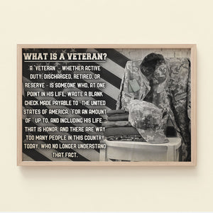 Personalized Veteran Poster - What Is A Veteran - Black & White Flag & Military Uniform - Poster & Canvas - GoDuckee