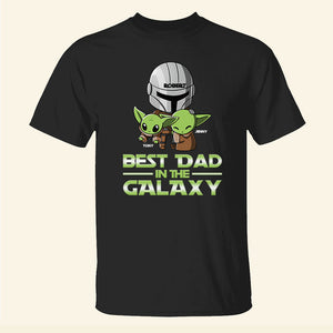 Best Dad In The Galaxy Personalized Shirts, Gift For Father's Day -2OHPO200423 - Shirts - GoDuckee