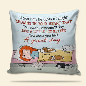 Dog If You Can Lie Down At Night - Personalized Pillow - Pillow - GoDuckee