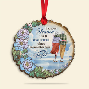 I Know Heaven Is A Beautiful Place Because They Have My Angel, Personalized Heaven Old Couple Wood Ornament - Ornament - GoDuckee
