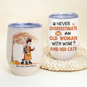 Personalized Old Women & Cat Breeds Wine Tumbler - Never Underestimate An Old Woman With Wine And Her Cats - Wine Tumbler - GoDuckee