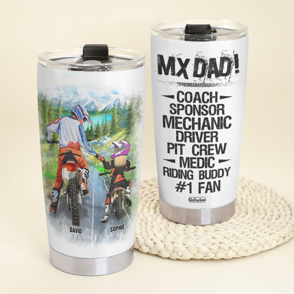 My Dad Coach Sponsor Mechanic Driver Medic Riding Buddy Personalized Motocross Dad Tumbler Cup - Tumbler Cup - GoDuckee