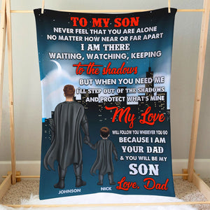 Never Feel That You Are Alone Personalized Blanket, Gift For Son and Daughter - Blanket - GoDuckee