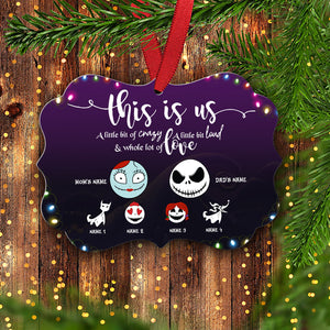 This is Us A, Little Bit of Crazy A Little Bit Loud - Personalized Cartoon Family Ornament - Christmas Gift For Skellington Family - Ornament - GoDuckee