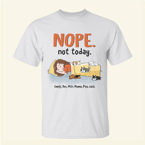 Dog Nope Not Today - Personalized Shirts - Shirts - GoDuckee