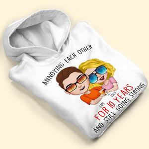 Annoying Each Other And Still Going Strong - Personalized Shirts - Gift For Couples - Shirts - GoDuckee