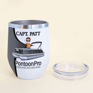 Personalized Pontoon Captian Wine Tumbler - Stress Free Anti Jerk Drink - Wine Tumbler - GoDuckee