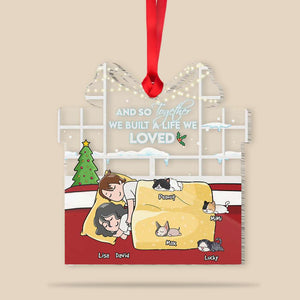 And So Together We Built A Life We Loved, Personalized Cartoon Sleeping Couple & Cat Breeds Ornament, Christmas Gift - Ornament - GoDuckee