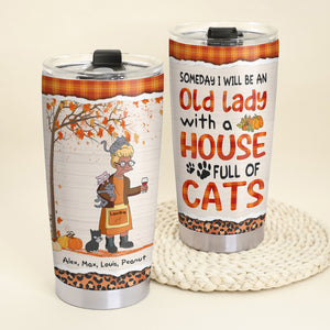 Personalized Cat Mom Tumbler, Someday I Will Be An Old Lady - Tumbler Cup - GoDuckee
