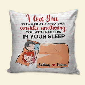 Sleeping Couple - Personalized Cartoon Couple Pillow - Hardly Ever Consider Smothering You - Pillow - GoDuckee