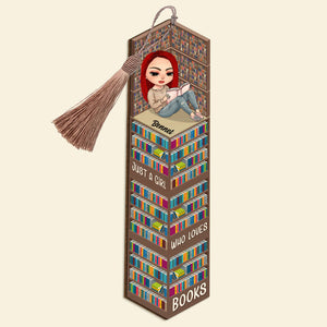 Just A Girl Who Loves Book Personalized Wooden Bookmark, Gift For Book Lover - Bookmarks - GoDuckee