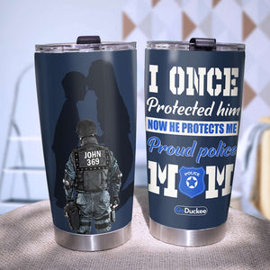 Mom & Dad I Once Protected Him Now He Protects Me - Personalized Police Officer Tumbler - Tumbler Cup - GoDuckee