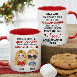 Dear Mom, Thanks For Putting Up With Those Bratty Children - Personalized Mug - Gift For Mom - Coffee Mug - GoDuckee