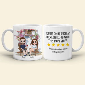 You're Doing Such An Incredible Job, Personalized Mug, Gift For Mother's Day - Coffee Mug - GoDuckee