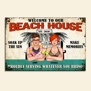 Personalized Hawaii Wreath Couple Metal Sign - Welcome To Our Beach House Proudly Serving Whatever you Bring - Metal Wall Art - GoDuckee
