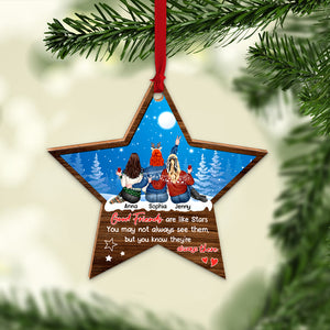 Good Friends Are Like Stars You May Not Always See Them But You Know They're Always There, Personalized Shape Ornament Christmas Gift For Friends - Ornament - GoDuckee