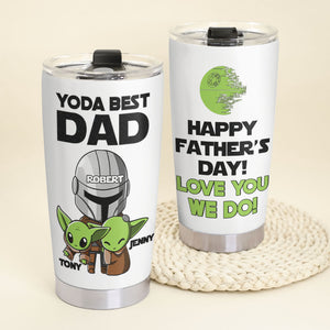 Happy Father's Day Love You We Do Personalized Tumbler Cup, Gift For Father-3OHPO190423 - Tumbler Cup - GoDuckee