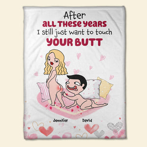 After All These Years, Gift For Couple, Personalized Blanket, Naughty Couple Blanket, Anniversary Gift - Blanket - GoDuckee