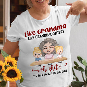 Like Grandma Like Granddaughters, Personalized Shirt, Gift For Grandma, Mother's Day Gift, Grandma With Her Grandkids - Shirts - GoDuckee