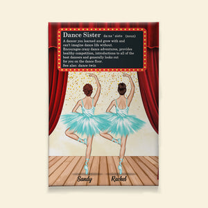 A Dancer You Learned And Grew With And Can't Imagine Dance Life Without, Personalized Poster, Gift For Ballet Friends - Poster & Canvas - GoDuckee