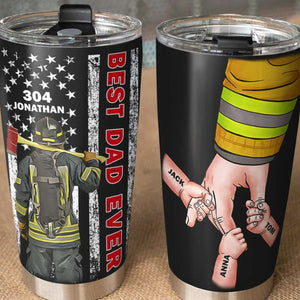 Best Dad Ever Personalized Tumbler Cup,Gift For Firefighter - Tumbler Cup - GoDuckee