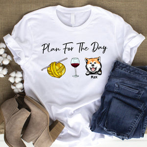 Plan For The Day Personalized Crochet Shirt Gift For Crochet Lovers, Cat Lovers, Dog Lovers - Shirts - GoDuckee