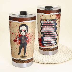 Friday Halloween - Personalized Horror Girl Tumbler Cup - Tumbler Cup - GoDuckee
