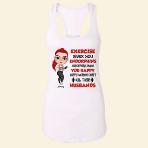 Gym Exercise Gives You Endorphins - Personalized Shirts - Shirts - GoDuckee
