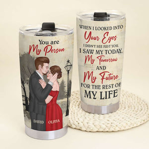 Couple You Are My Person For The Rest Of My Life Personalized Tumbler - Tumbler Cup - GoDuckee