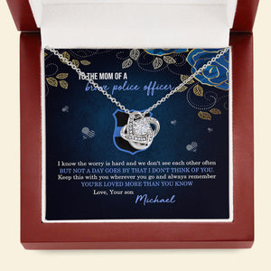 Police Mom Love Knot Necklace - To The Mom Of A Brave Police Message Card - Jewelry - GoDuckee