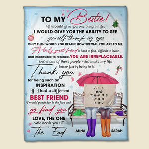 If I Had A Different Best Friend I Would Punch Her In The Face And Go Kind You, Blanket Gift Best Friend - Blanket - GoDuckee