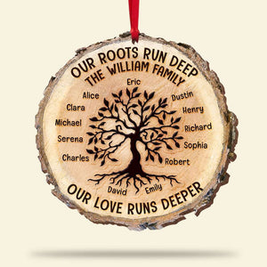 Our Roots Run Deep Our Love Runs Deeper, Personalized Family Tree Wood Ornament - Ornament - GoDuckee