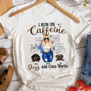 I Run On Caffeine Dogs Ans Cuss Words, Personalized Shirt, Gift For Dog Lovers, Mother's Day Gift, Denim Girl With Her Cute Dogs - Shirts - GoDuckee