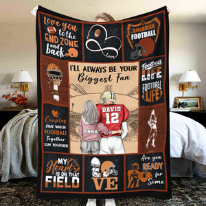 I'll Always Be Your Biggest Fan Personalized Football Couple Blanket, Personalized Gift For Football Fans - Blanket - GoDuckee