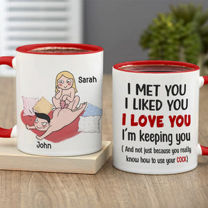 I Met You I Liked You I Love You I’m Keeping You - Personalized Funny Couple Mug - Gift For Couple - Coffee Mug - GoDuckee