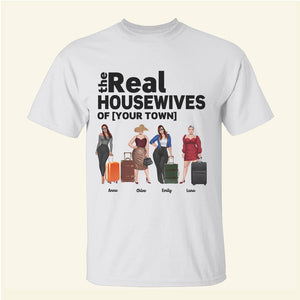 Friends The Real Housewives - Personalized Shirts - Shirts - GoDuckee