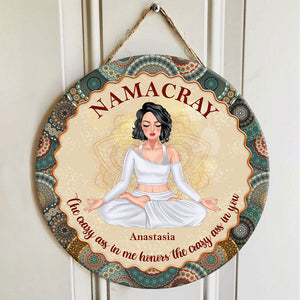 Yoga Namacray The Crazy Ass In Me Honors The Crazy Ass In You Personalized Round Wooden Sign - Wood Sign - GoDuckee