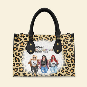 The Real Housewives Of Your Town - Personalized Leather Bag - Gift For Sisters - Leopard Pattern - Leather Bag - GoDuckee