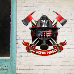 9.11 Never Forget - Firefighter Metal Sign Gift For Family, Friends,.. - Metal Wall Art - GoDuckee