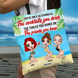 Beach Girl You Are Only As Strong As The Cocktails You Drink Personalized Tote Bag - Tote Bag - GoDuckee